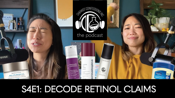 Decode that Retinol Claim | Chemist Confessions Podcast S4 E1