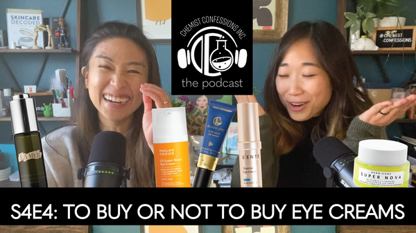 Should You Buy an Eye Cream? | CC Podcast S4 Ep4
