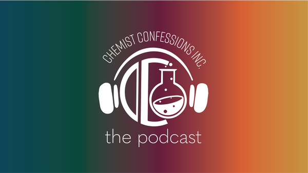 THE First ever Chemist Confessions Podcast episode: Coochie Fire
